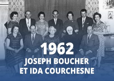 1962 - Joseph Boucher et Ida Courchesne