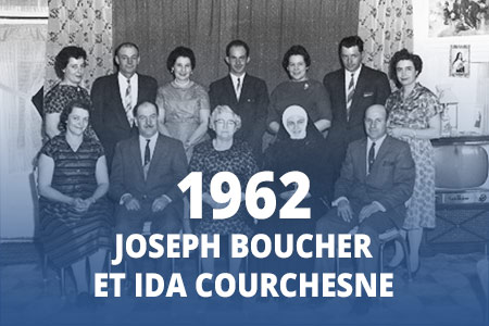 1962 - Joseph Boucher et Ida Courchesne