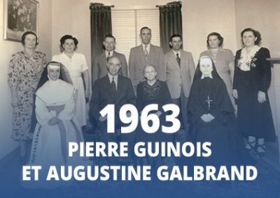 1963 - Pierre Guinois et Augustine Galbrand