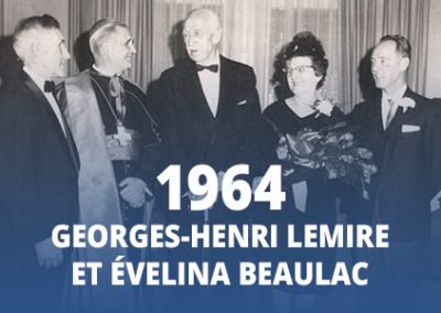 1964 - Georges-Henri Lemire et Évelina Beaulac