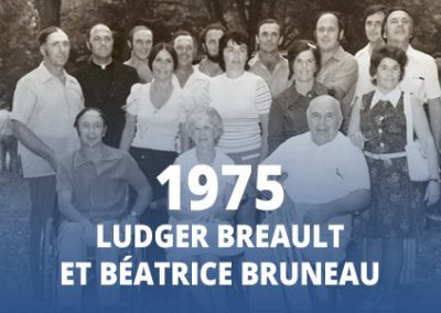 1975 - Ludger Breault et Béatrice Bruneau
