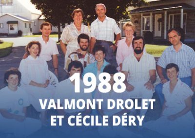 1988 - Valmont Drolet et Cécile Déry