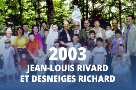 2003 - Jean-Louis Rivard et Desneiges Richard