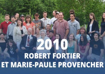 2010 - Robert Fortier et Marie-Paule Provencher
